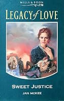 Sweet Justice 0373286686 Book Cover