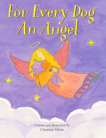 For Every Dog an Angel
