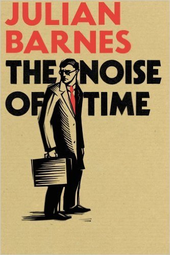 Noise of Time, The (Lead Title) 1910702609 Book Cover