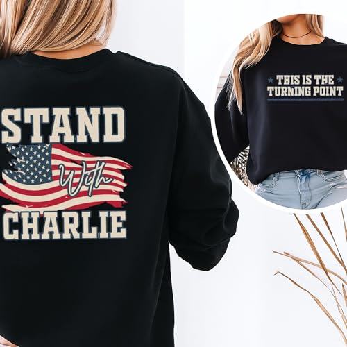 Charlie Kirk Sweatshirt – Stand With Charlie Kirk Hoodie, Stand For Charlie T Shirt Tee2