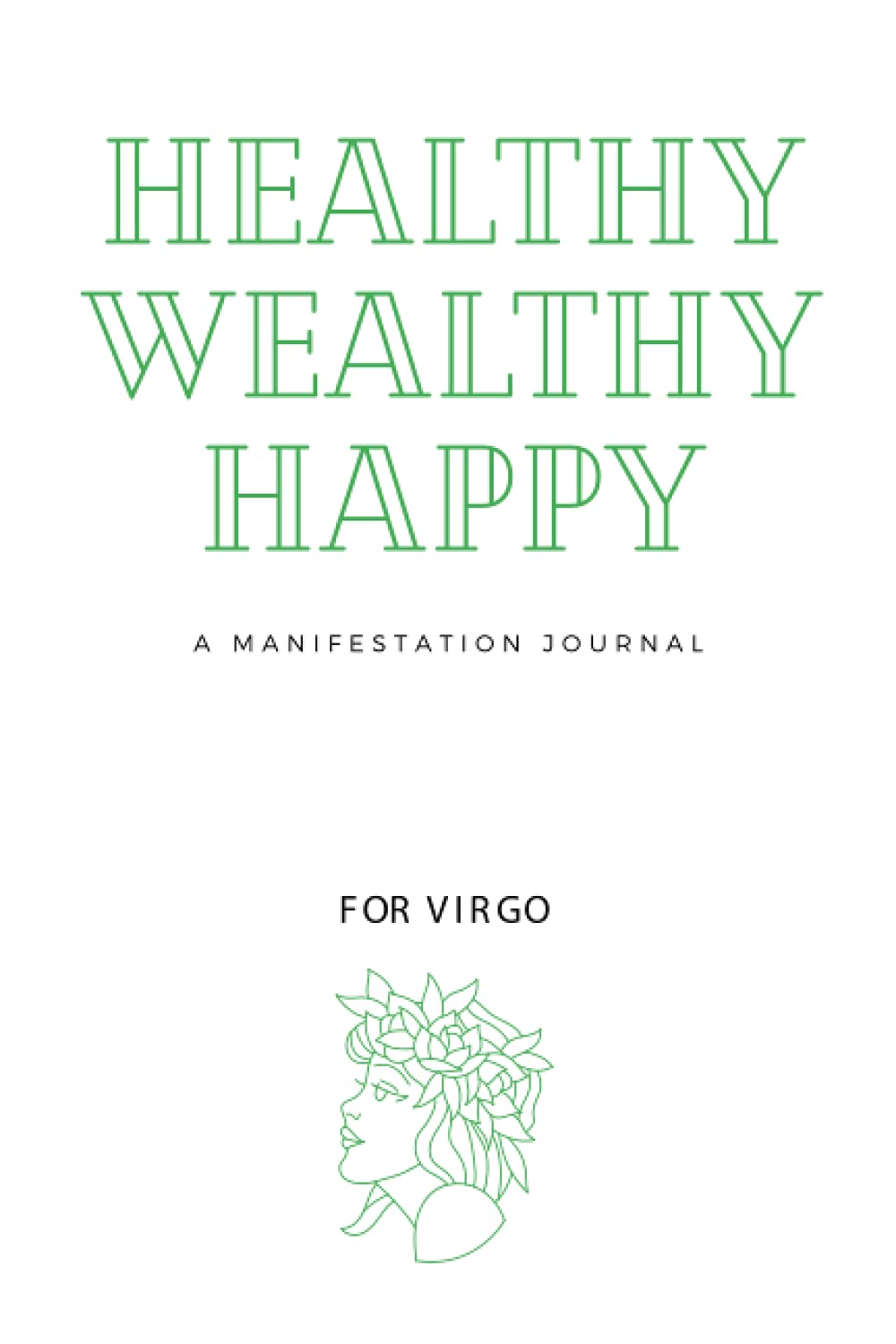 Manifestation Journal: For Virgo
