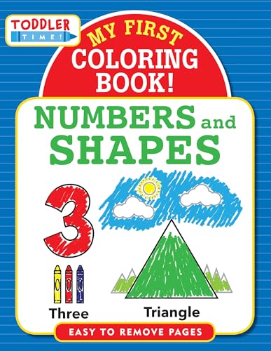 Toddler Time! My First Colouring Book - Numbers & Shapes
