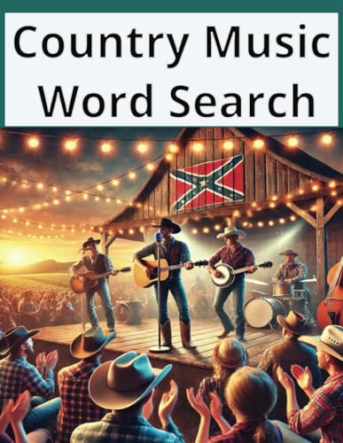 Country Music Word Search: Favorite Country Music Stars, Singing Legends, and Hit Songs Puzzle Book