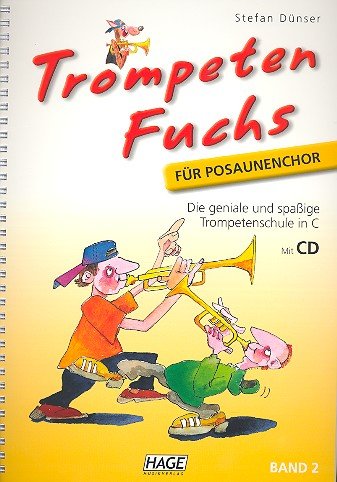 Edition Hage Trumpets Fox - Trombone Choir - Volume 2      Sheet music – January 1, 2010