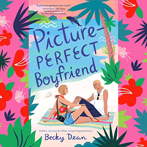 Listen to Picture-Perfect Boyfriend by Becky Dean episode artwork