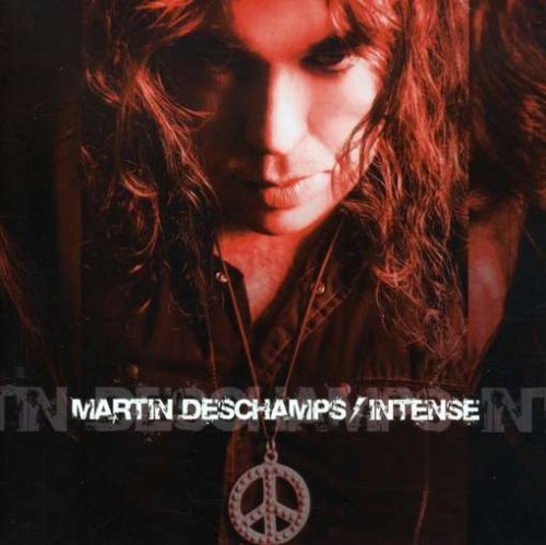 DESCHAMPS;MARTIN - INTENSE [Audio CD] DESCHAMPS;MARTIN