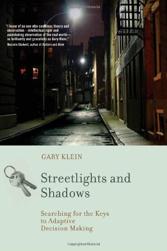 Buy Streetlights and Shadows: Searching for the Keys to Adaptive Decision Making — BookShops.in