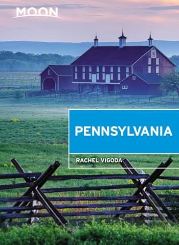 Moon Pennsylvania (Travel Guide) #TOP9