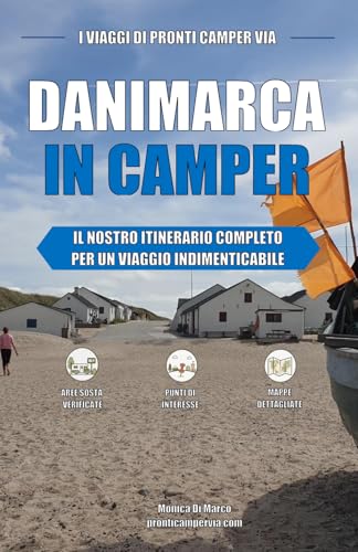 DANIMARCA IN CAMPER: IL NOSTRO ITINERARIO COMPLETO PER UN VIAGGIO INDIMENTICABILE