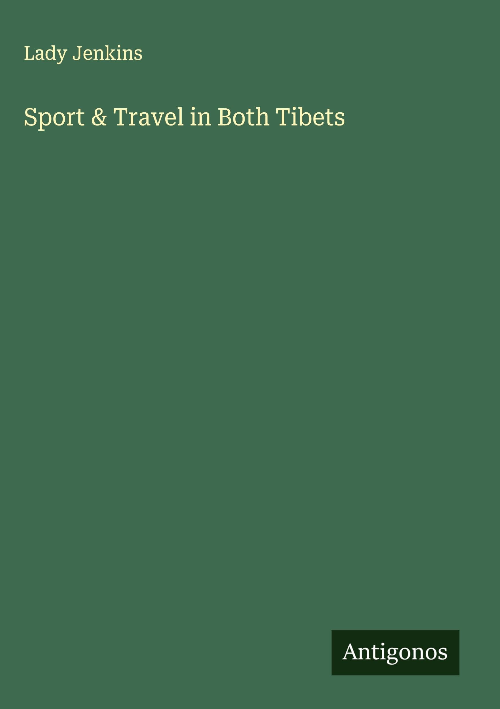 Sport & Travel in Both Tibets