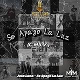  Se Apago La Luz (C.M.J.V.)