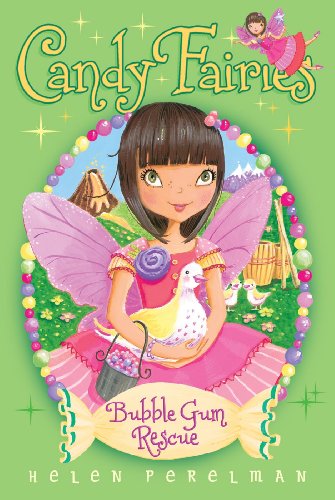 Bubble Gum Rescue (Candy Fairies Book 8)