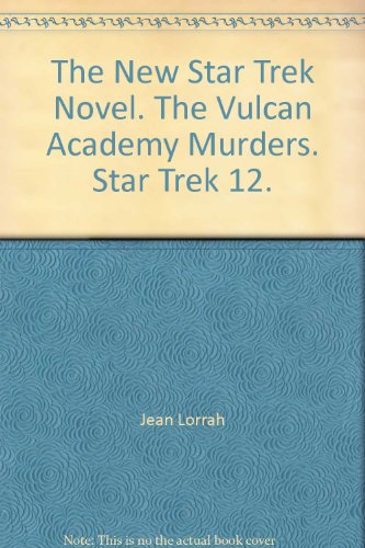 The New Star Trek Novel. The Vulcan Academy Mur... B003W4W0M2 Book Cover