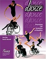 RE-ENVISIONING DANCE: PERCEIVING THE AESTHETICS OF DISABILITY 0757508987 Book Cover