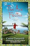 The Axe Factor: A Jimm Juree Mystery (Jimm Juree Mysteries Book 3)
