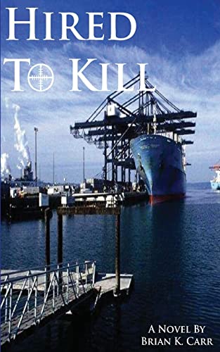 Hired To Kill (Colin O'Brien) (Volume 1)