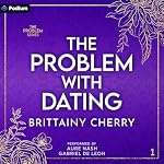 Cover of The Problem with Dating