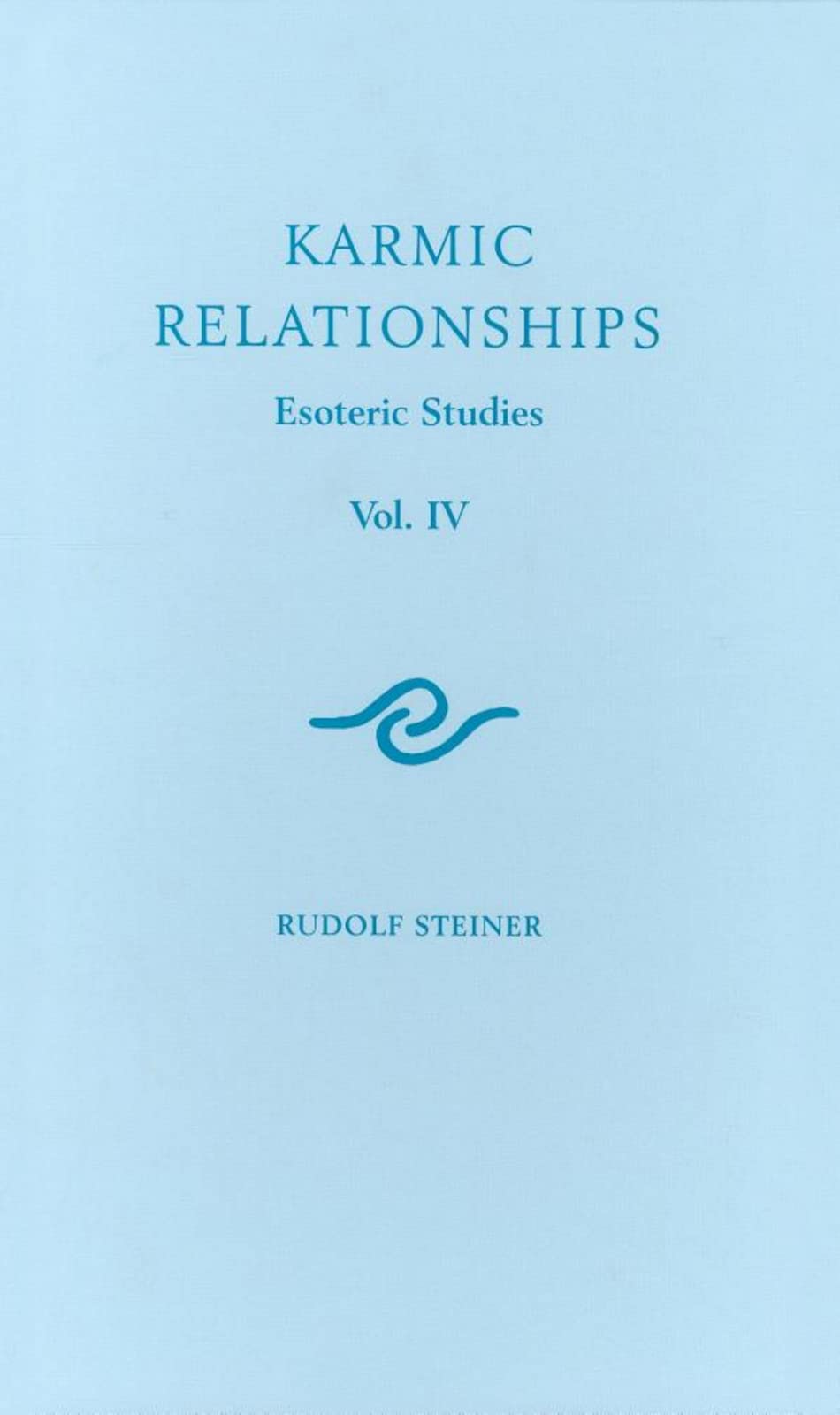 Karmic Relationships : Esoteric Studies 4