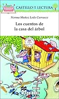 Los cuentos de la casa del arbol (Castillo de la Lectura Blanca) 9702001242 Book Cover