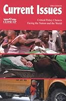 Current Issues : Critical Policy Choices Facing the Nation and the World 2000 9999395058 Book Cover