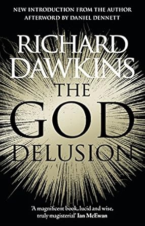 The God Delusion by Richard Dawkins - Critique of religion and faith