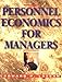 Personnel Economics for Managers