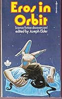 Eros in Orbit 0671777203 Book Cover