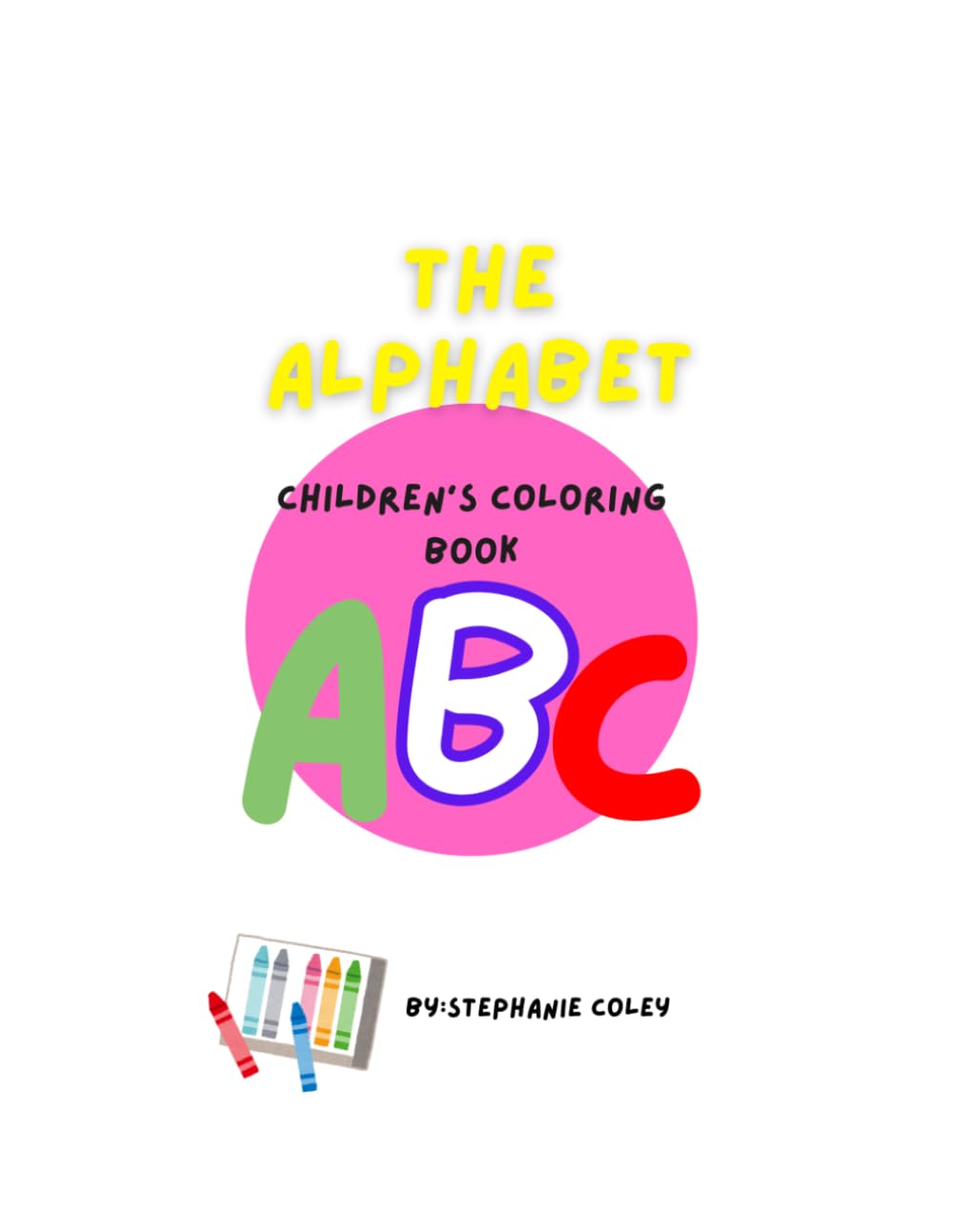The Alphabet Children’s Coloring Book