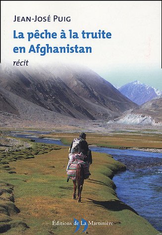 La pêche à la truite en Afghanistan