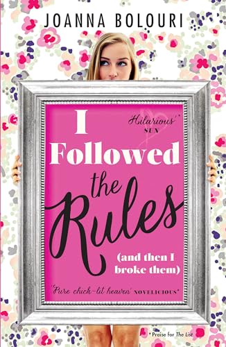 I Followed the Rules: a laugh-out-loud romcom you won't be able to put down!