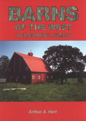 Barns of the West (Historic Idaho)