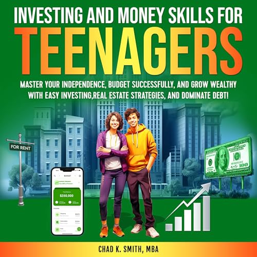 Enjoy Investing and Money Skills for Teenagers from Chad K. Smith MBA episode artwork