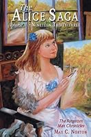 The Alice Saga, Volume II: Nineteen Thirty-three, The Forgotten Man Chronicles 0805967672 Book Cover