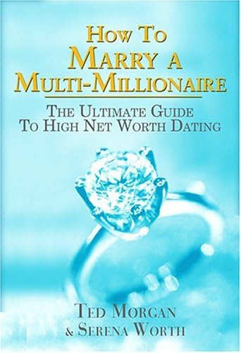 How To Marry A Multi-Millionaire Paperback – January 1, 2006