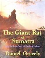 The Giant Rat of Sumatra; from The Lost Cases of Sherlock Holmes 0971404100 Book Cover