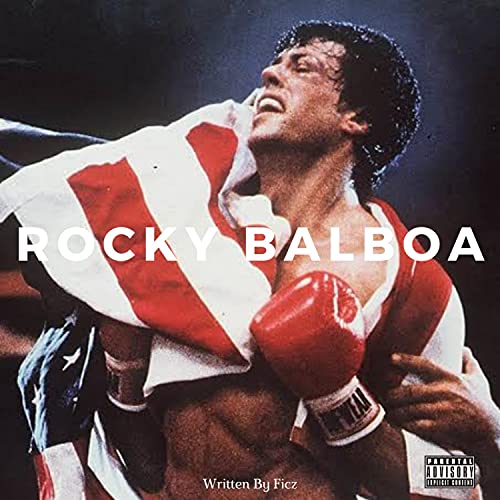 Play Rocky Balboa by Ficz on Amazon Music Unlimited