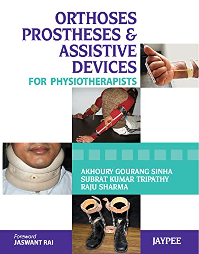 Orthoses, Prostheses & Assistive Devices For Physiotherapists cover