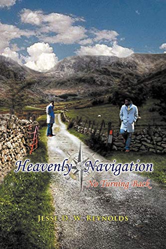 Heavenly Navigation: No Turning Back