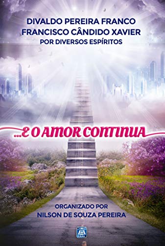 …e o Amor Continua