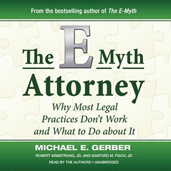 The E-Myth Attorney