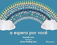 A espera por você 658964229X Book Cover