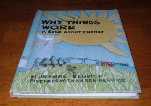 why things work: a book about energy B002JMQL9Q Book Cover