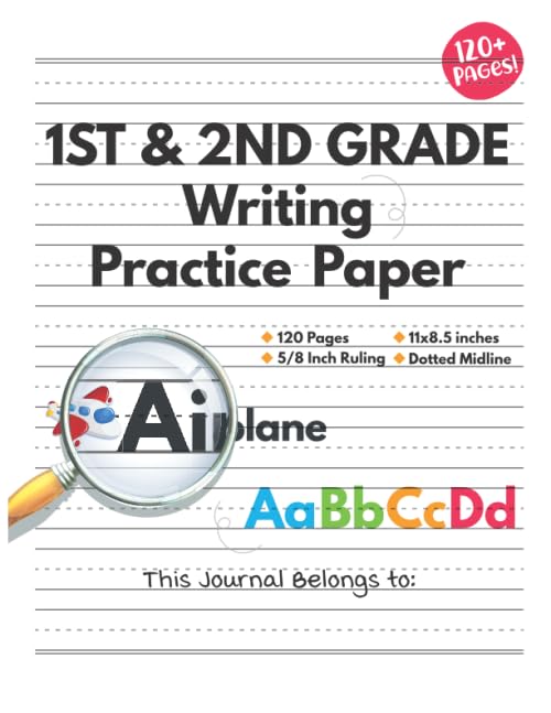Writing Practice Paper with Lines for 1st & 2nd Grade: Wide Lined Handwriting Paper, with Dotted Center Lines - 5/8 Inch Rule, 120 Sheets 11 x 8.5 Inches