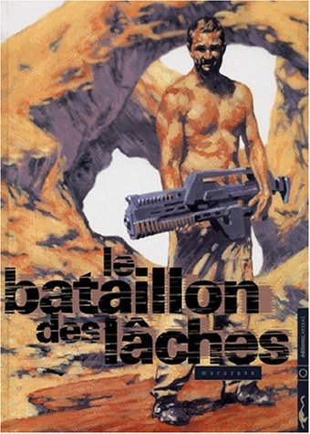 Télécharger Le bataillon des lâches, volume 1 PDF Ebook En Ligne