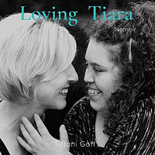 Loving Tiara by Tiffani Goff episode artwork