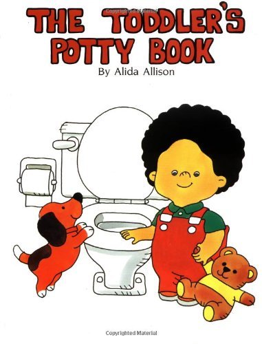 The Toddler's Potty Book by Alida Allison (1978-10-01)