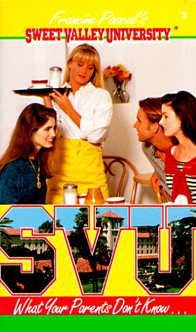 What Your Parents Don't Know...