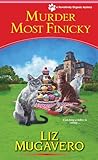 Murder Most Finicky (A Pawsitively Organic Mystery Book 4)