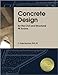 Concrete Design for the Civil and Structural PE Exams
