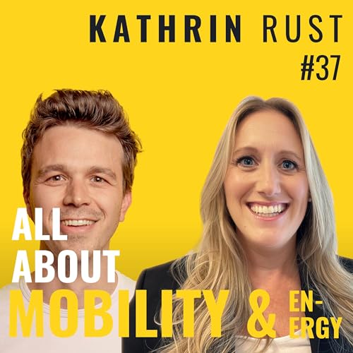 『#37 Kathrin Rust - Solar Manager Deutschland CEO - Energiemanagement Software』のカバーアート